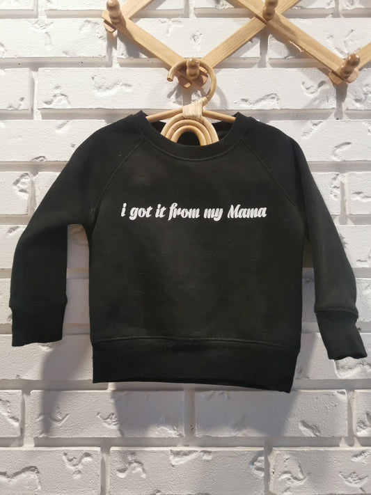 Brunette The Label "I Got It" Sweatshirt (12-18)